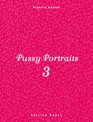 Featured Book - Pussy Portraits 3 by Frannie Adams